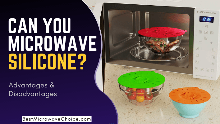 can you microwave silicone