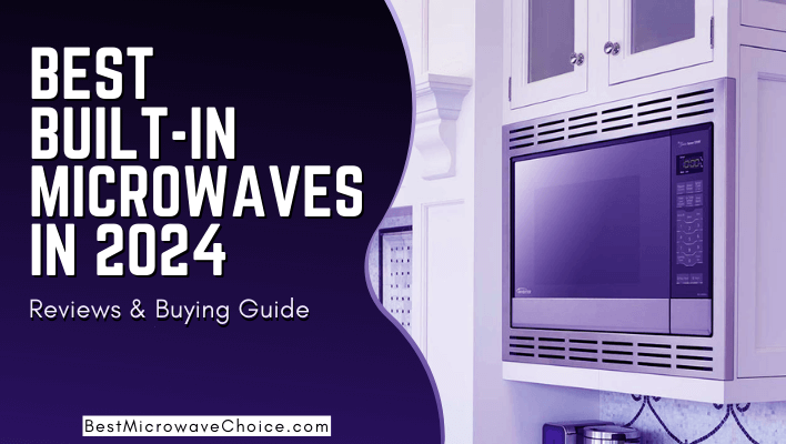 Best-Built-in-Microwave-2024