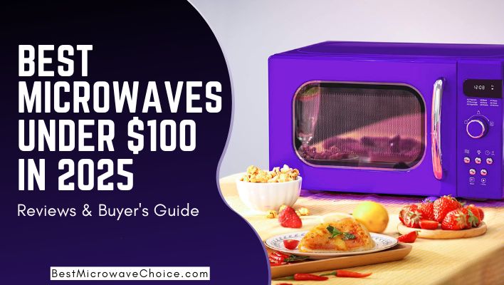 Best Microwave Under $100